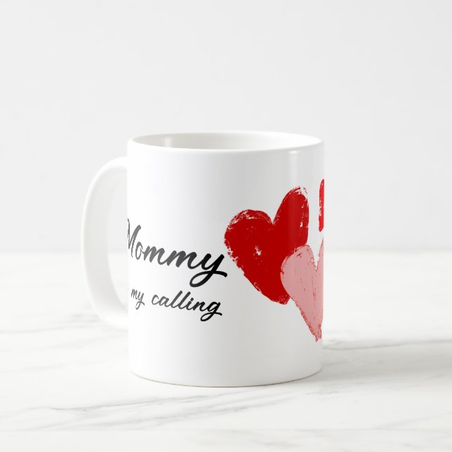 Mommy Mothers Day Funny Quote Red Pink Hearts  Coffee Mug (Front Left)