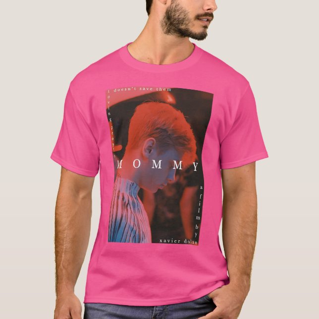 Mommy Movie Poster T-Shirt (Front)
