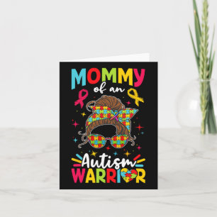 Mommy Of An Autism Warrior Autist Autists Support Card