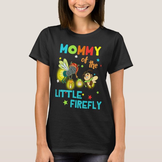 Mommy Of Little Firefly Birthday Family  Matching T-Shirt (Front)
