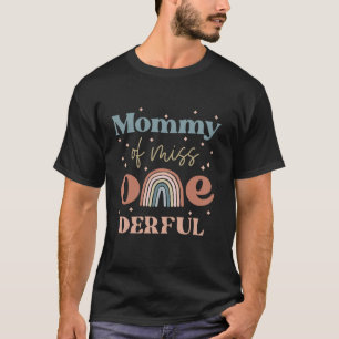 Mommy of Miss Onederful Boho Rainbow Daughter Firs T-Shirt