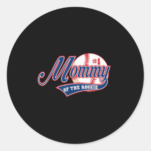 Mommy of Rookie 1st Birthday Baseball Theme Classic Round Sticker