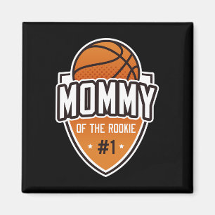 Mommy Of Rookie 1st Birthday Bysketbyll Party Matc Magnet