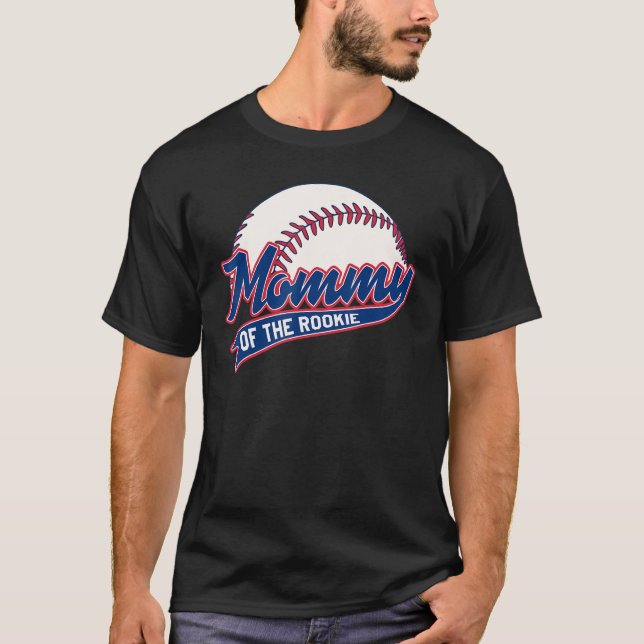 Mommy of Rookie Birthday Baseball Theme Party Matc T-Shirt (Front)