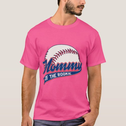 Mommy of Rookie Birthday Baseball Theme Party Matc T_Shirt