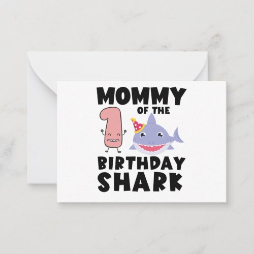 Mommy Of The 1st Birthday Shark First Birthday Note Card