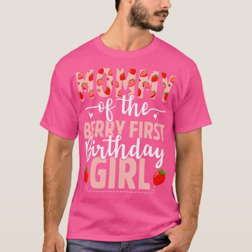 Mommy Of The Berry First Birthday Girl Sweet Straw T_Shirt