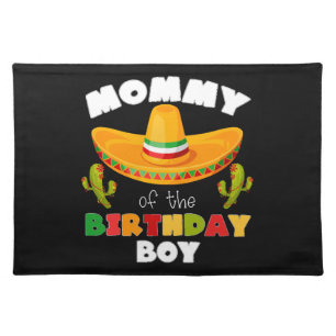 Mommy Of The Birthday Boy Cinco de Mayo Cloth Placemat