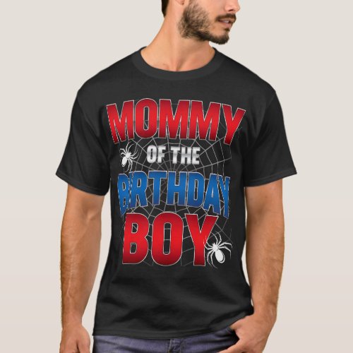 Mommy of the Birthday Boy Costume Spider Web Birth T_Shirt