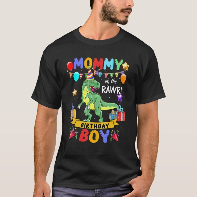 Mommy Of The Birthday Boy   Dinosaur Raptor T-Shirt (Front)