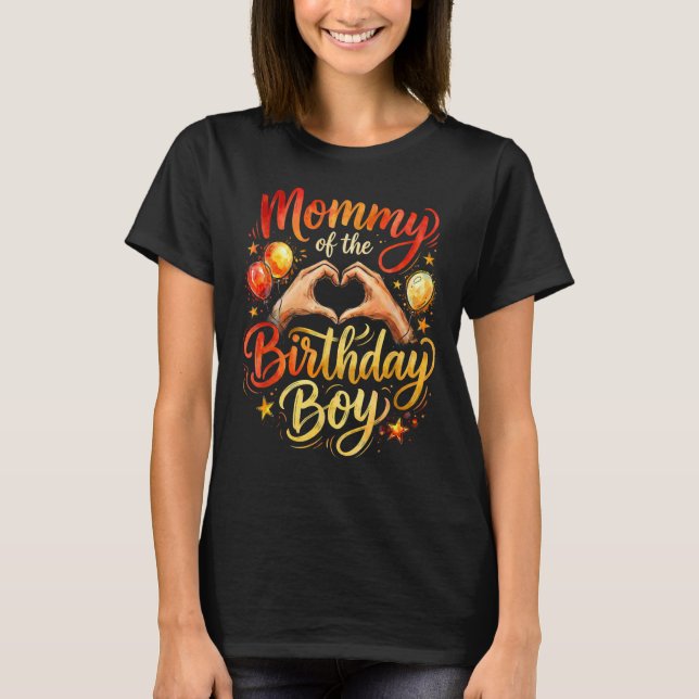 Mommy of the Birthday Boy Heart Hands Party Shirt (Front)