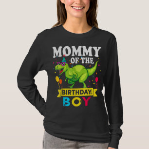 Mommy of the Birthday Boy T-Rex RAWR Dinosaur Birt T-Shirt