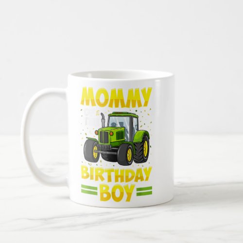 Mommy Of The Birthday Boy Tractor Farm Truck Party Coffee Mug