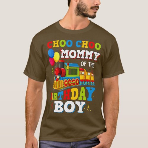 Mommy of the Birthday Boy  Train Toys Theme Party  T_Shirt