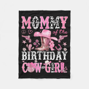 Mommy Of The Birthday Cow-girl Nk Disco Rodeo West Fleece Blanket