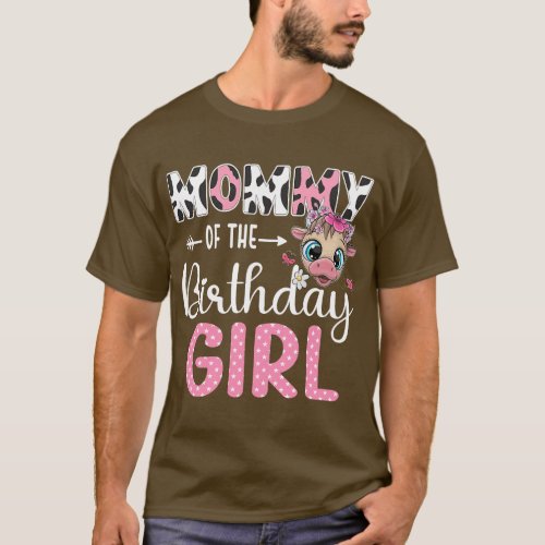 Mommy Of The Birthday Girl Cow 1St Mommy Birthday  T_Shirt