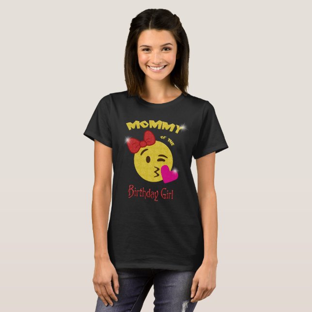 Mommy of the Birthday Girl Emoji Birthday Party T-Shirt (Front Full)