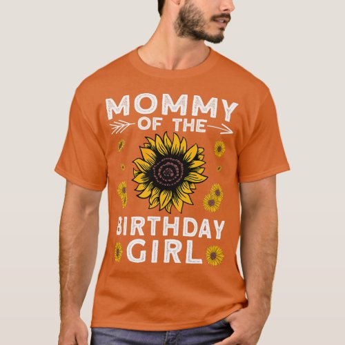 Mommy Of The Birthday Girl Family Love Celebration T_Shirt