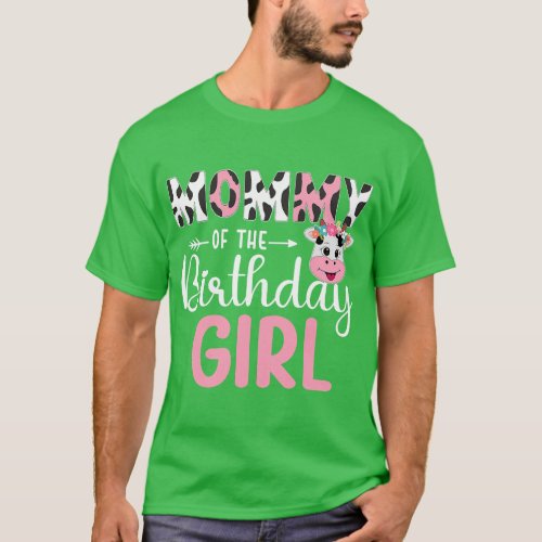 Mommy Of The Birthday Girl Farm Cow 1 St Birthday  T_Shirt