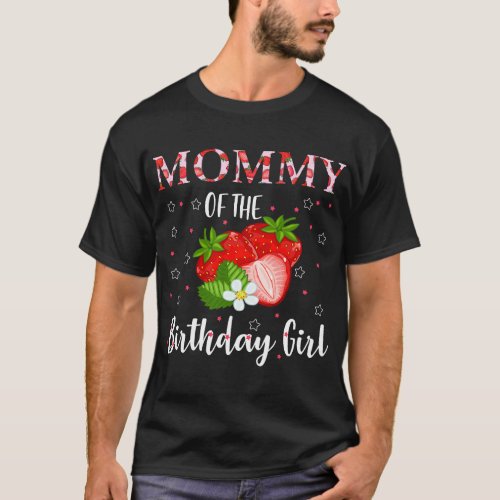 Mommy Of The Birthday Girl First birthday Berry Pa T_Shirt