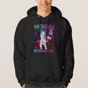 Mommy of the Birthday Girl Flossing Unicorn Mom Mo Hoodie