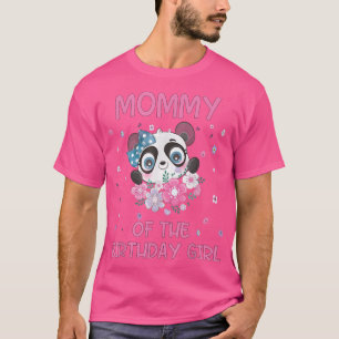 Mommy Of The Birthday Girl Panda Bear Party Matchi T-Shirt