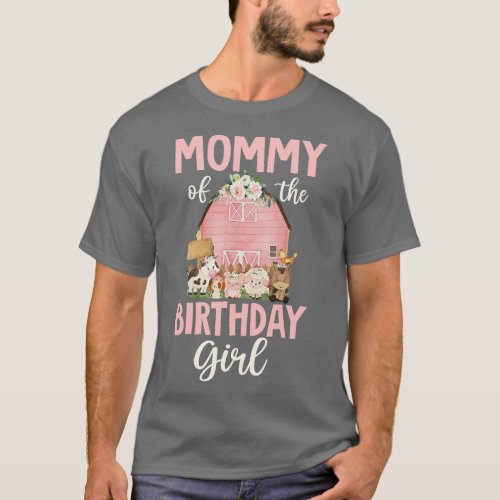 Mommy Of The Birthday Girl Pink Farm Animal 1st Bd T_Shirt