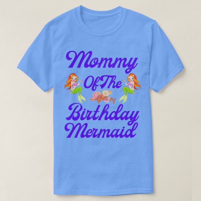 Mommy Of The Birthday Mermaid 20 T-Shirt (Design Front)