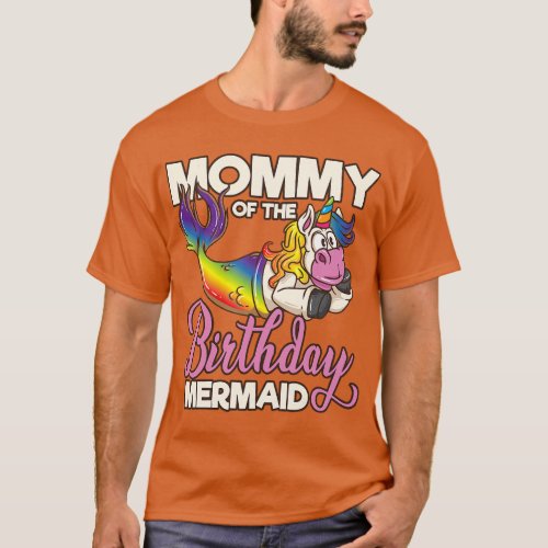 Mommy Of The Birthday Mermaid Merdad And Mermaid   T_Shirt