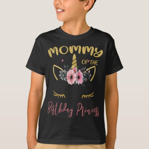 Mommy Of The Birthday Princess Matching Family Uni T_Shirt
