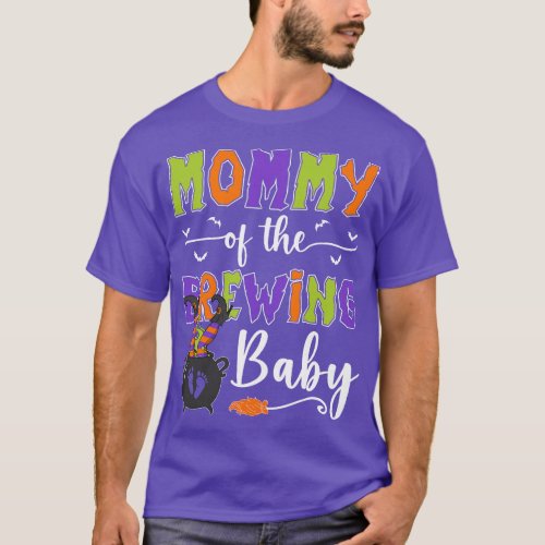 Mommy Of The Brewing Baby Halloween Witch Baby Sho T_Shirt