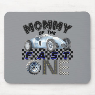 Mommy Of The Fast One Birthday 1st Race Car Family Mouse Pad