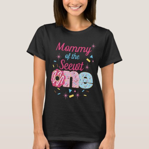 Mommy of the First Sweet One  Donut  T_Shirt