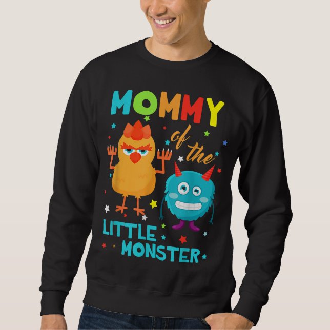 Mommy Of The Little Monster Birthday Family Monste Sweatshirt (Front)