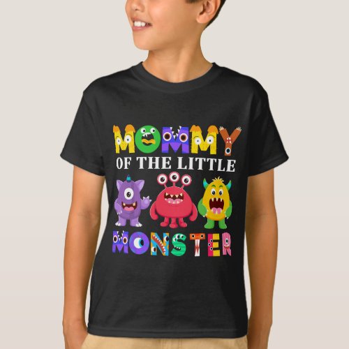 Mommy Of The Little Monster Birthday Party Family  T_Shirt