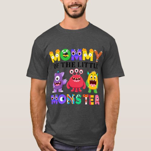 Mommy Of The Little Monster Birthday Party Family  T_Shirt