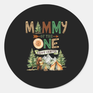 Mommy of the one happy camper 1st birthday camping classic round sticker