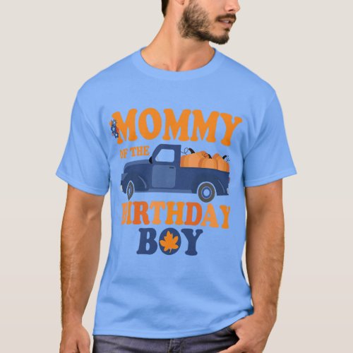 Mommy of The Pumpkin Truck 1st Birthday Boy Family T_Shirt