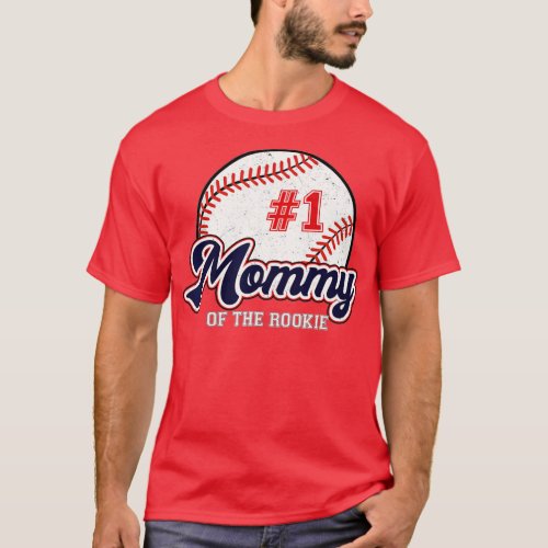 Mommy of the Rookie  Rookie of the Year Baseball M T_Shirt