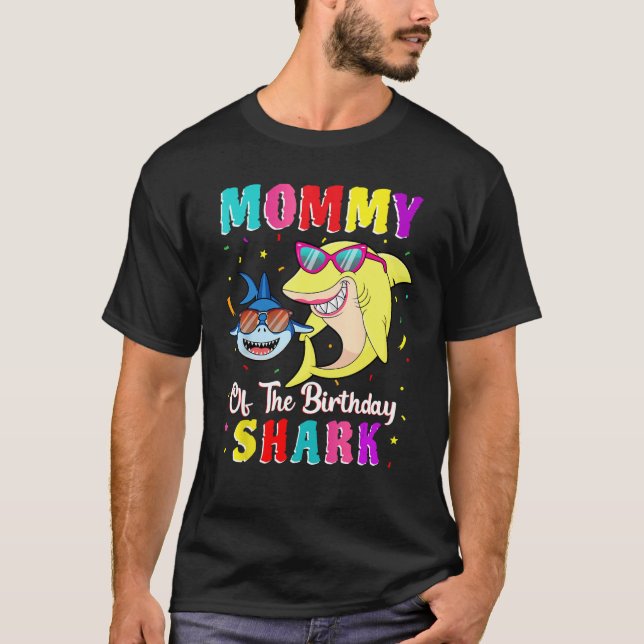 Mommy Of The Shark Birthday Family Matching Birthd T-Shirt (Front)