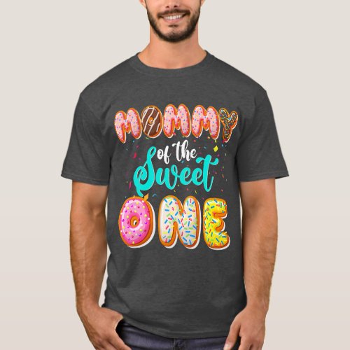 Mommy Of The Sweet One 1st Birthday Family Donut B T_Shirt