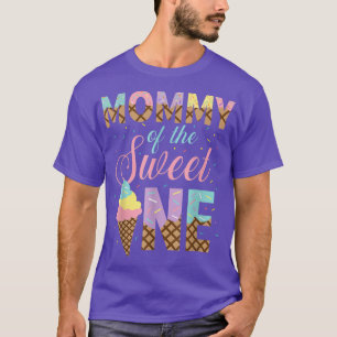 Mommy Of The Sweet One Ice Cream 1st First Birthda T-Shirt