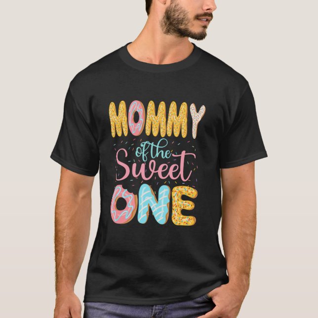 Mommy of the Sweet One Mom Donuts Family Matching  T-Shirt (Front)
