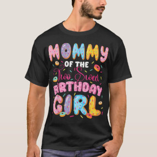 Mommy Of The Two Sweet 2Nd Birthday Girl Donut T-Shirt