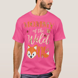 Mommy Of The Wild One Birthday Girl Fox Lover Mom T-Shirt