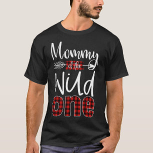 Mommy of the Wild One Buffalo Plaid Lumberjack 1st T-Shirt