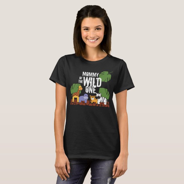 Mommy of the WILD ONE Safari First Birthday Party T-Shirt (Front Full)