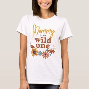 Mommy of the Wild One   Wildflower Birthday T-Shirt