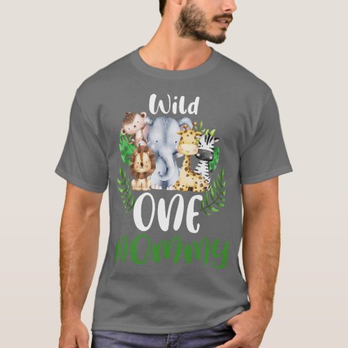 Mommy of The Wild One Zoo Birthday Safari Jungle A T_Shirt