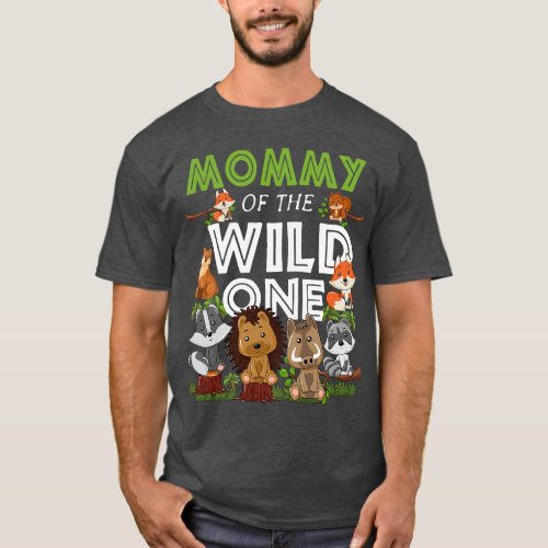Mommy of the Wild One Zoo Birthday Woodland Animal T_Shirt